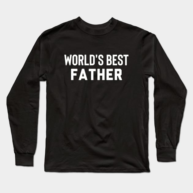 World's Best Father Long Sleeve T-Shirt by Kraina